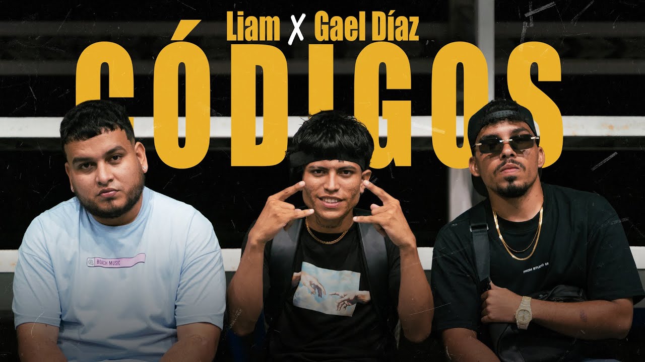 @Gaeldiazmusic, @Liammusictv , Siwel JS - CÓDIGOS (OFFICIAL VIDEO)