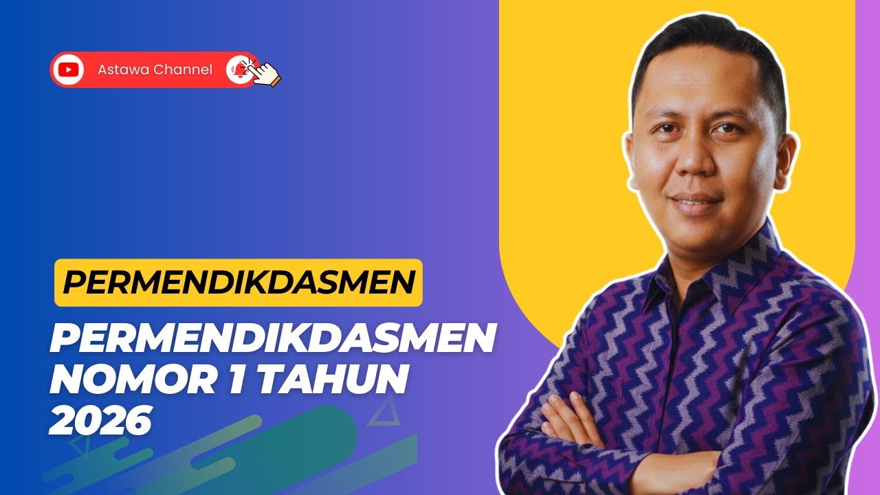 GURU WAJIB TAHU! STANDAR PROSES TERBARU PERMENDIKDASMEN NOMOR 1 TAHUN 2026