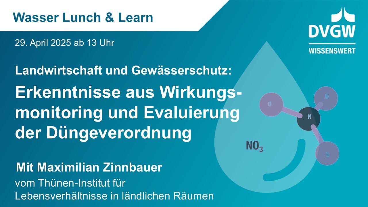 Wasser L&L: Landwirtschaft und Gewässerschutz – Wirkungsmonitoring & Evaluierung der Düngeverordnung