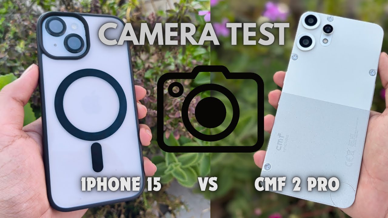 Сравнение камер CMF Phone 2 Pro и iPhone 15 📷 Тест | Шокирующие результаты🔥
