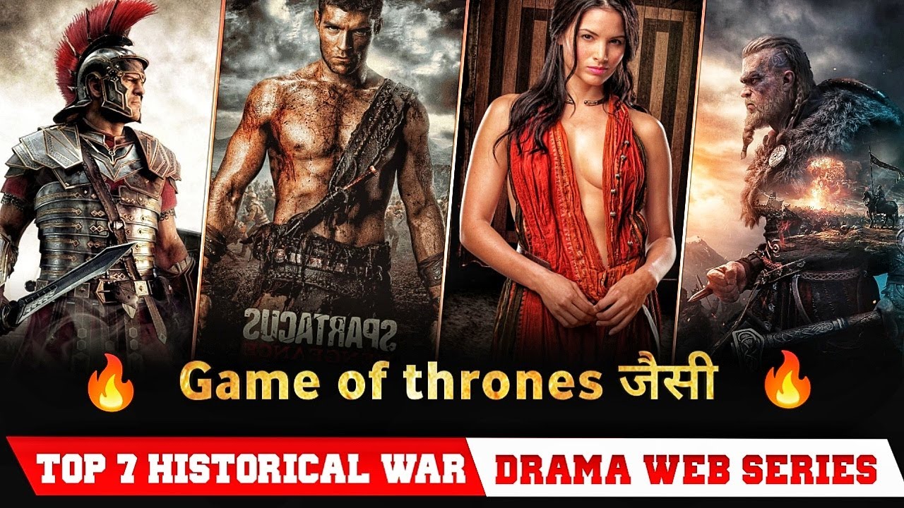 Top 7 Historical War Drama Series like Game of Thrones in hindi dubbed Best TV Shows in hindi...