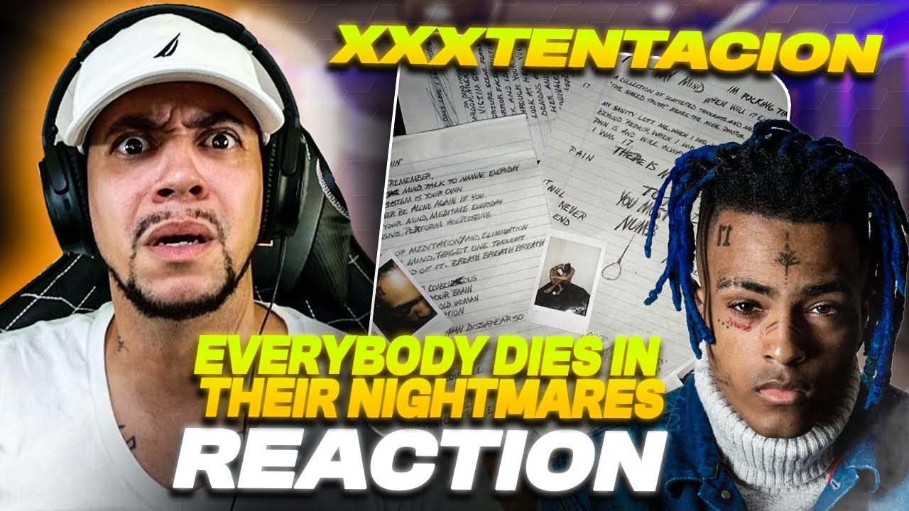 FIRST TIME LISTENING TO HIM!!!! XXXTENTACION - Everybody Dies In Their Nightmares (REACTION)