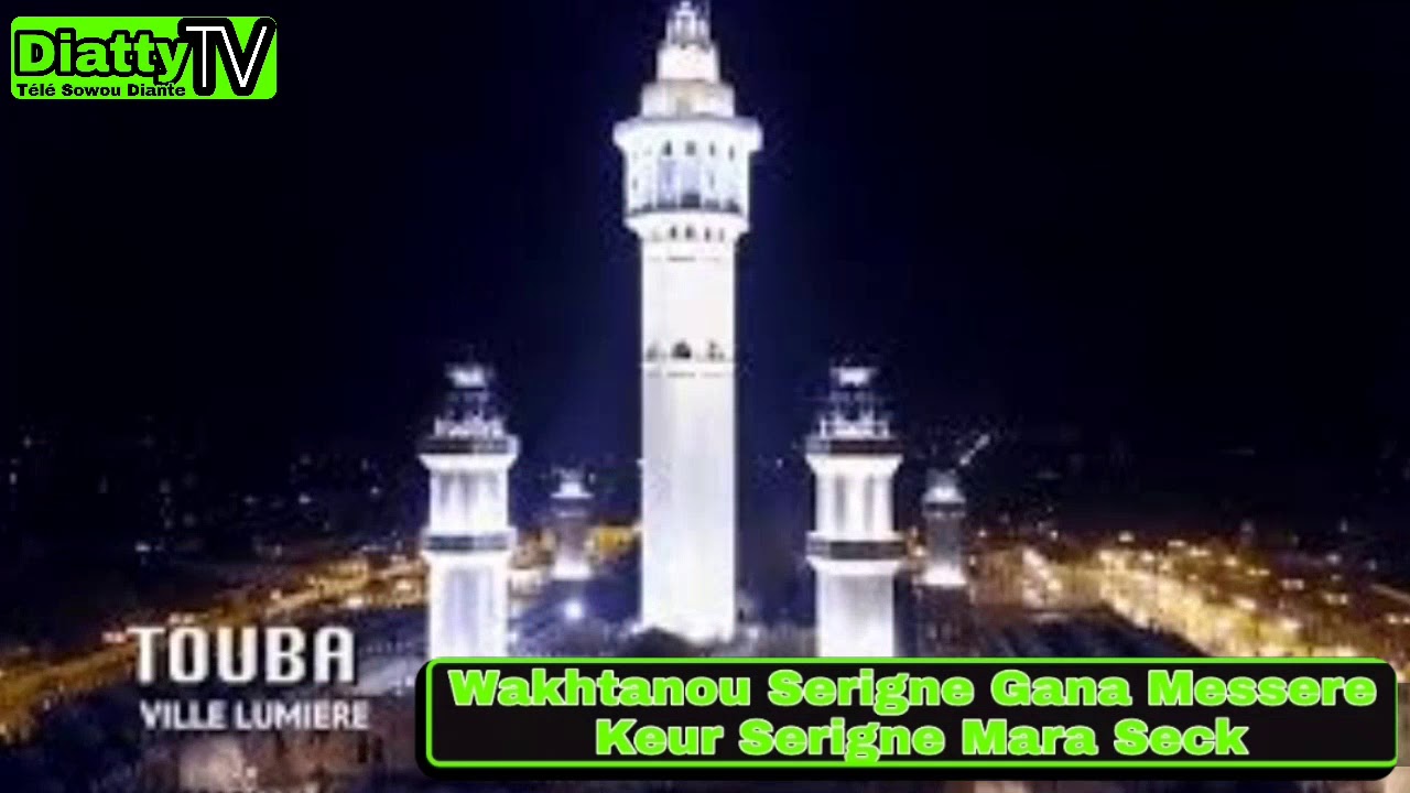 Wakhtanou Serigne Gana Messere Keur Serigne Mara Seck