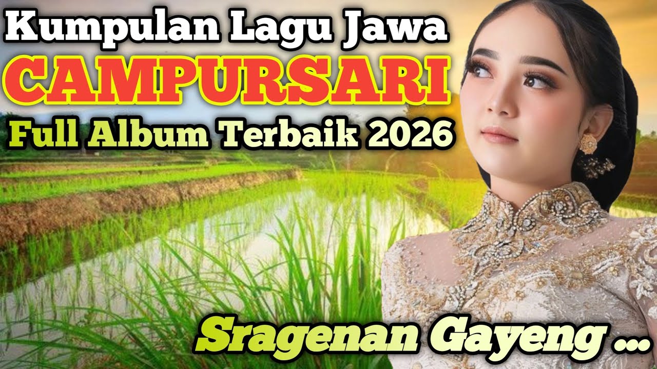 FULL ALBUM LAGU JAWA CAMPURSARI GAYENG PALING ENAK DIDENGAR || SRAGENAN CAMPURSARI FULL ALBUM