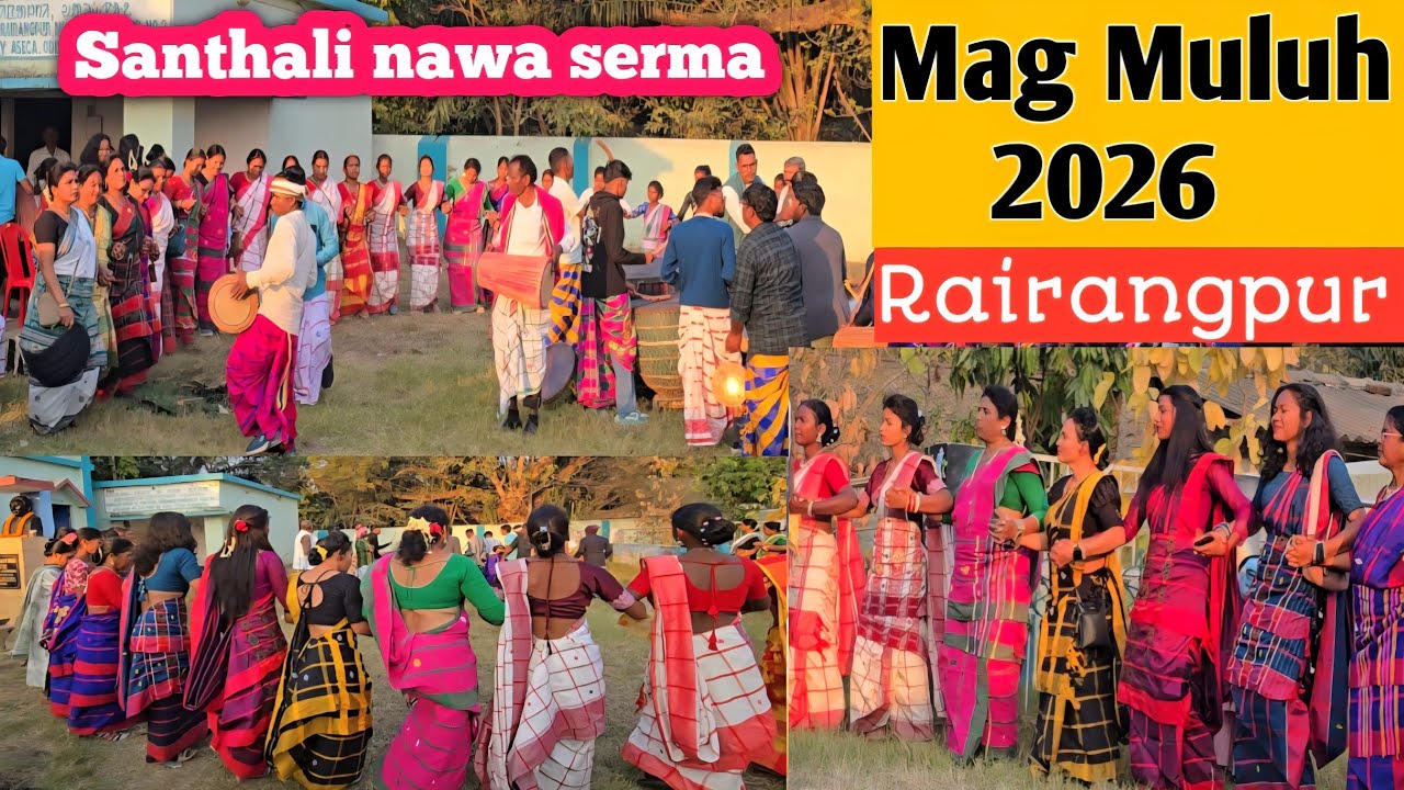 Mag Muluh Rairangpur re manao huyena || Santhali nawa serma 2026 || Santhali vlog 