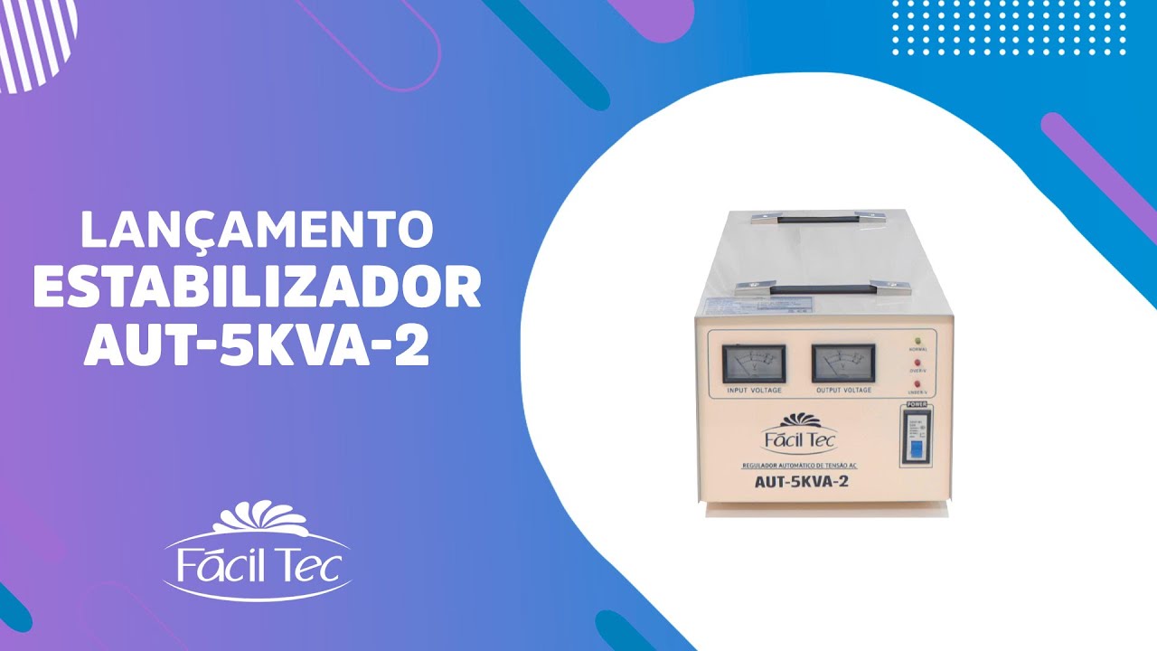 Lan&ccedil;amento | F&aacute;cilTec | Estabilizador de Voltagem AUT-5KVA-2 da F&aacute;cilTec
