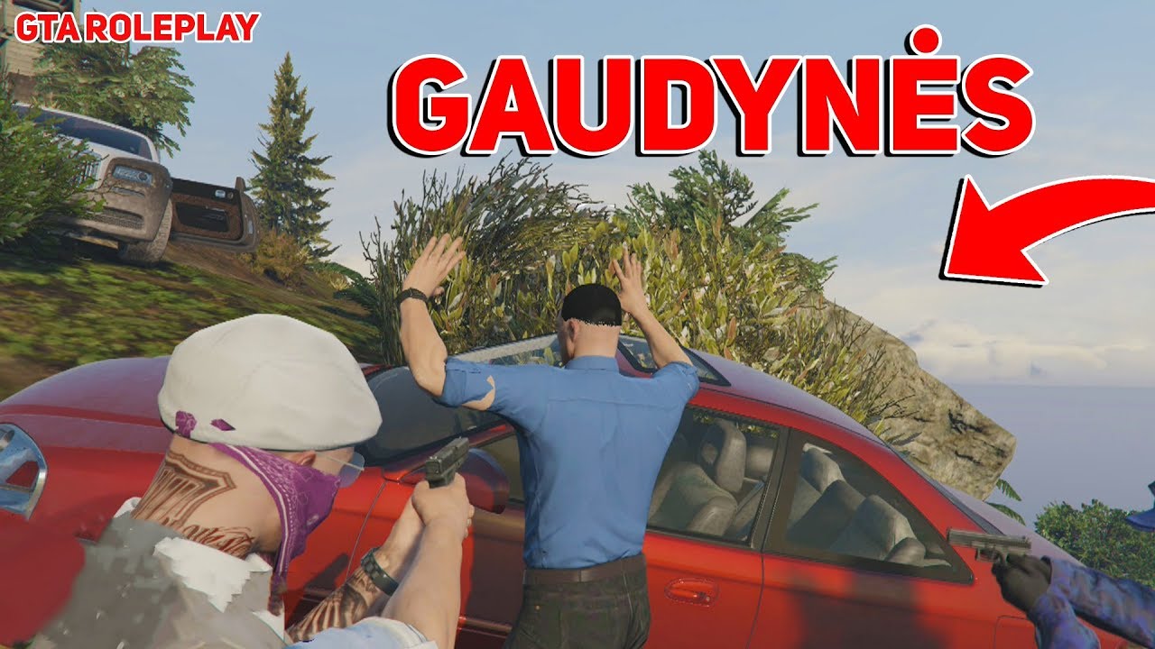 GTA ROLEPLAY- GAUJOS GAUDYNĖS!