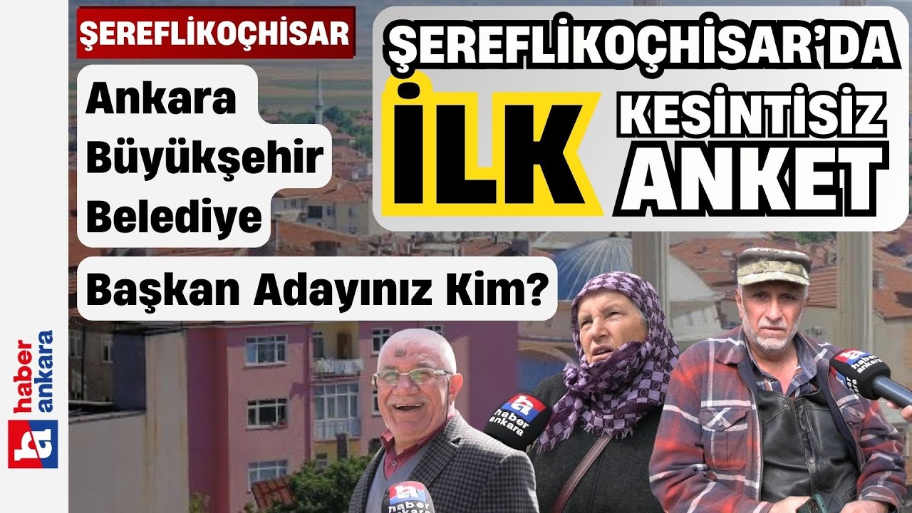 ŞEREFLİKOÇHİSARLILARA SORDUK ABB Başkan Adayınız Kim? | Kesintisiz Sayaçlı DEV Anket