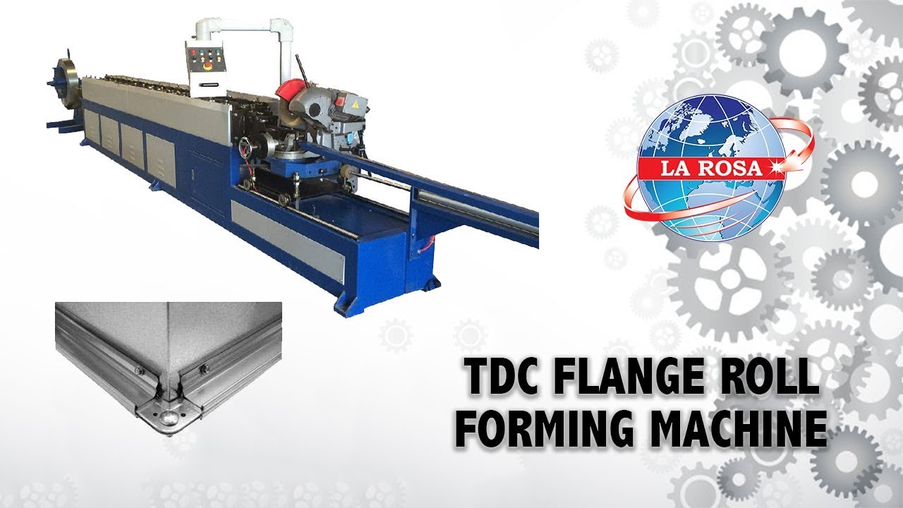TDC FLANGE ROLL FORMING MACHINE - TDC-30