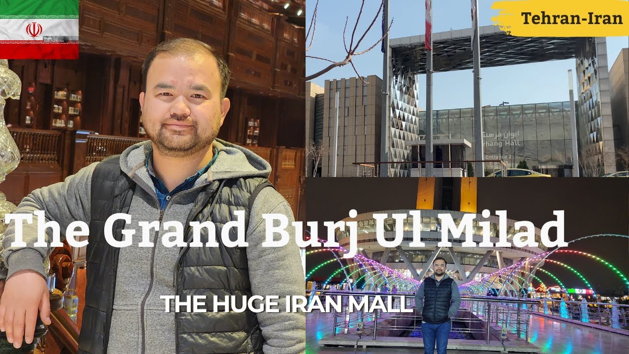 The beautiful TEHRAN II Burj ul Milad- Iran's Highest Tower || Grand IRAN MALL  || Pakistan to Iran