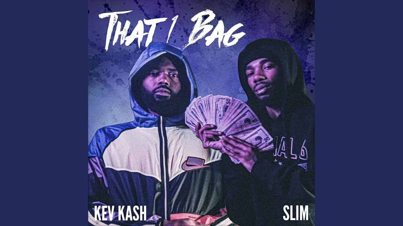 That 1 Bag (feat. Slim)