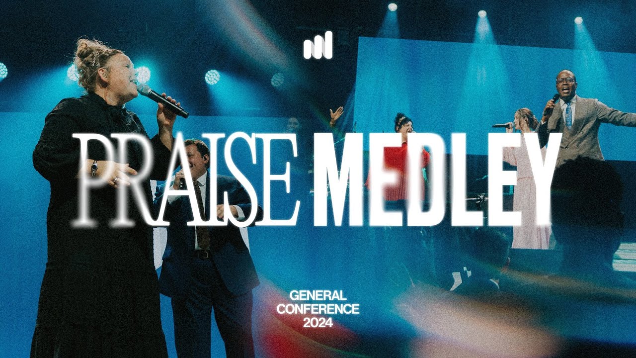 PRAISE MEDLEY - UPCI GENERAL CONFERENCE 2024