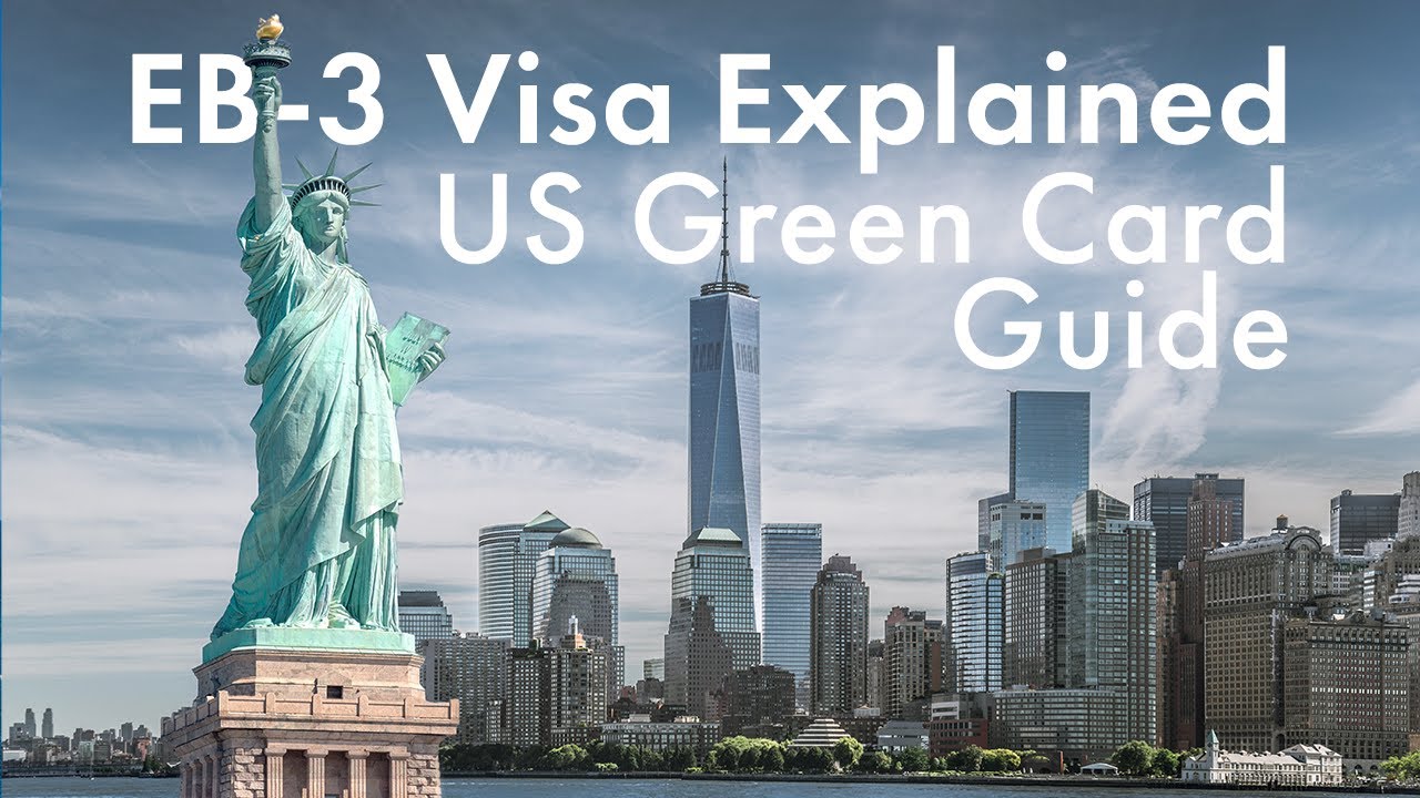 EB-3 Visa Explained | US Green Card Guide