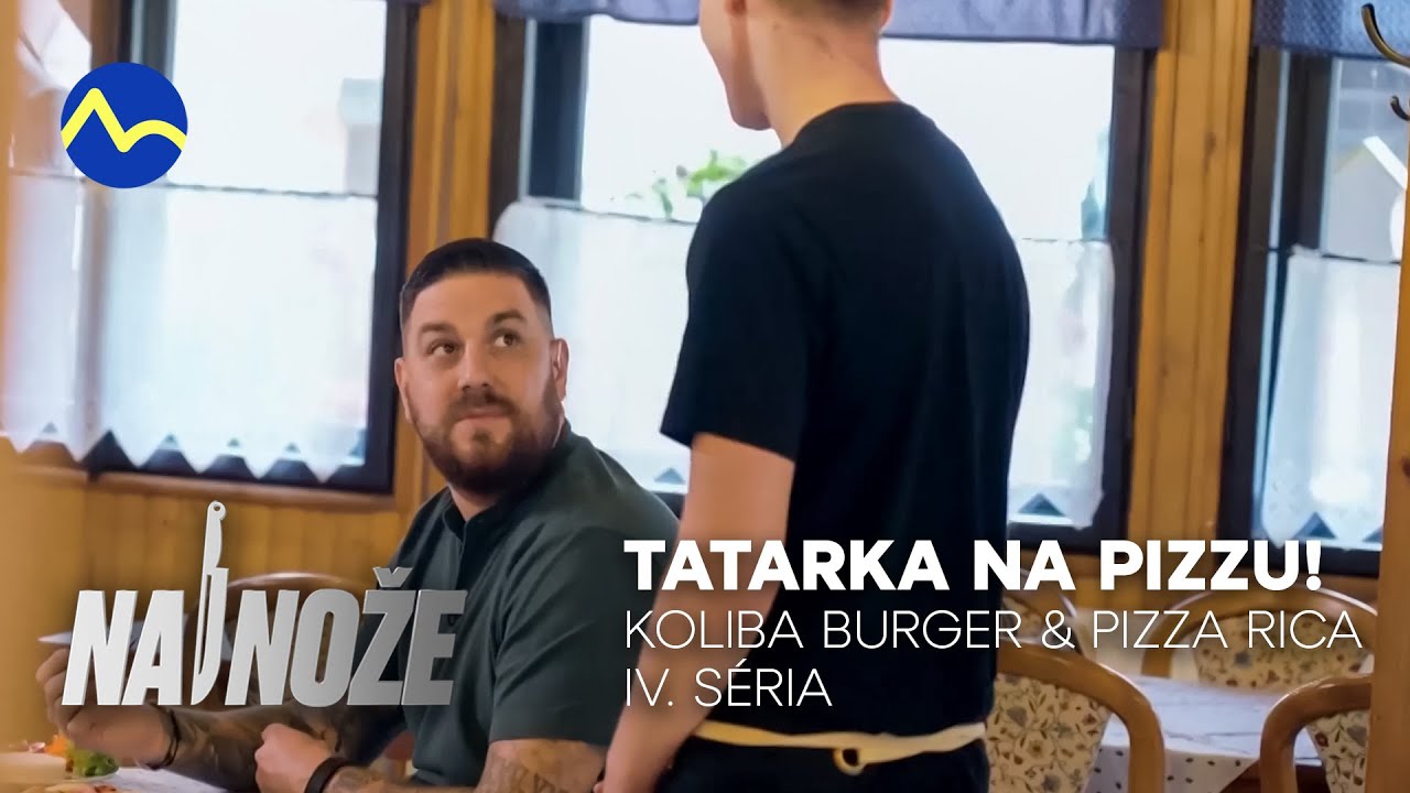 Martinovi doslova „odstrelilo dekel“ | Koliba Burger & Pizza Rica 2/3 | Na nože IV.