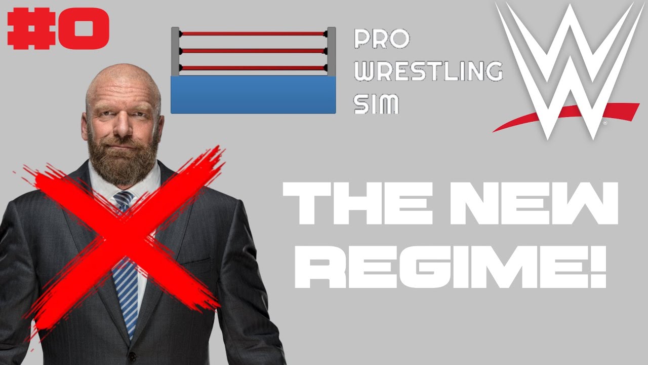 THE NEW REGIME! | WWE #0 | Pro Wrestling Simulator