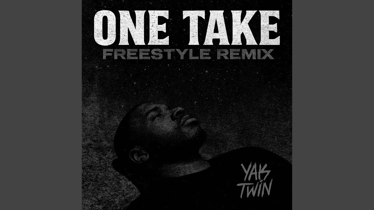 One Take Freestyle Remix