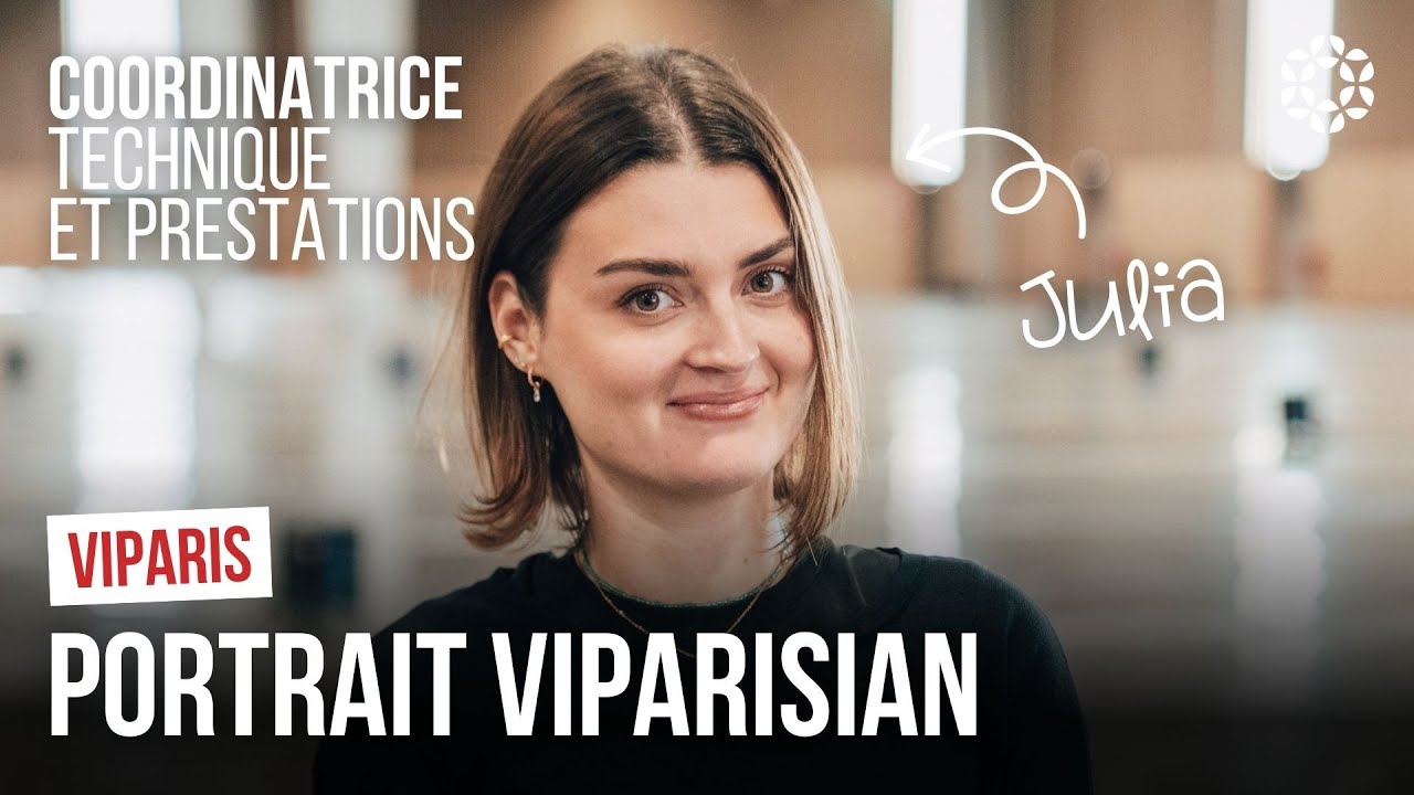 Rencontrez Julia, Coordinatrice Technique et Prestations chez Viparis
