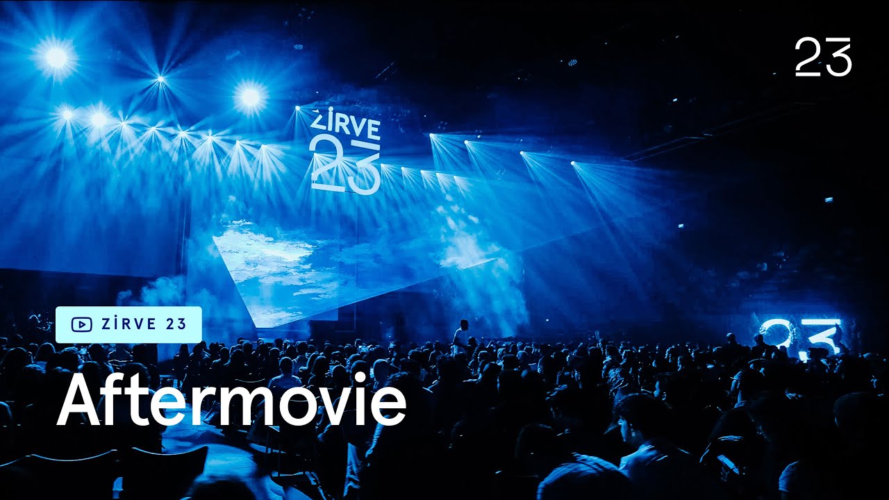 Zirve 23 | 2024 Aftermovie