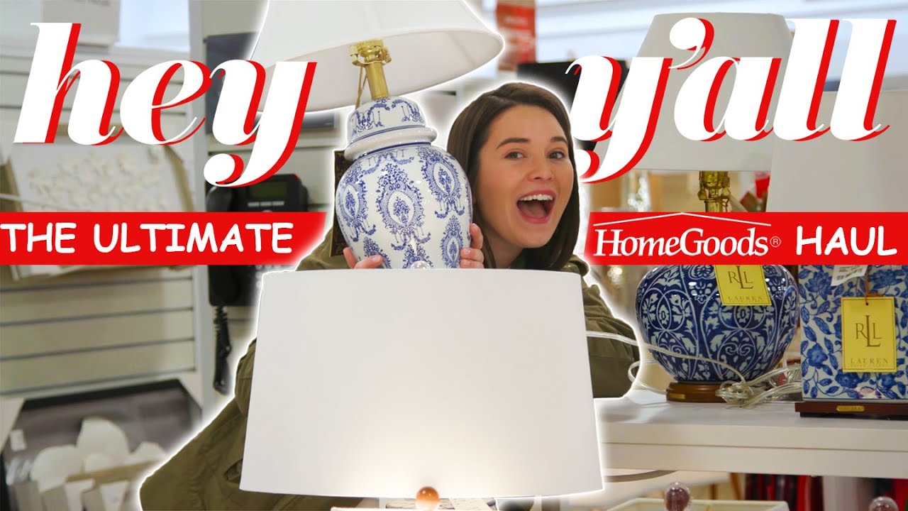 The Ultimate HomeGoods Haul | Hey Y'all | Southern Living