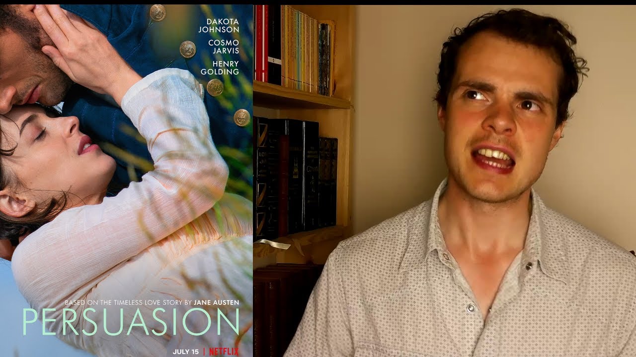 Persuasion 2022 ¦ What went wrong with the Netflix adaptation of Jane Austen's Persuasion?