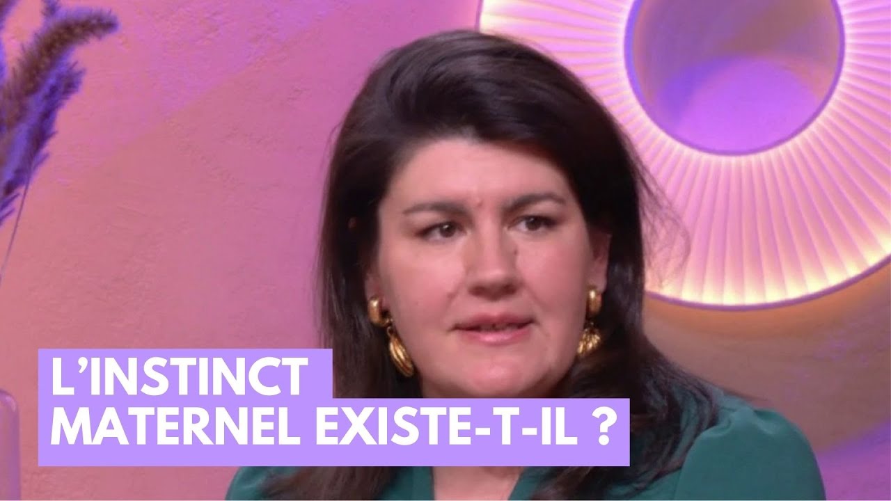 L'instinct maternel existe-t-il ? - La Maison des maternelles #LMDM