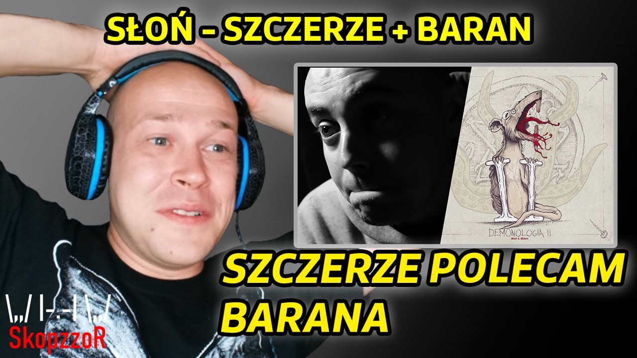 Metal słucha rapu #41 - SŁOŃ - Szczerze + Baran