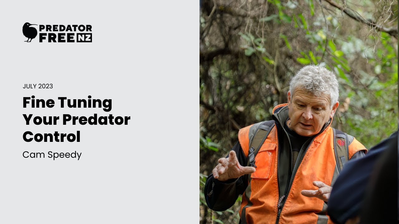 PFNZ Trust Webinar # 29: Fine Tuning Your Predator Control with Cam Speedy