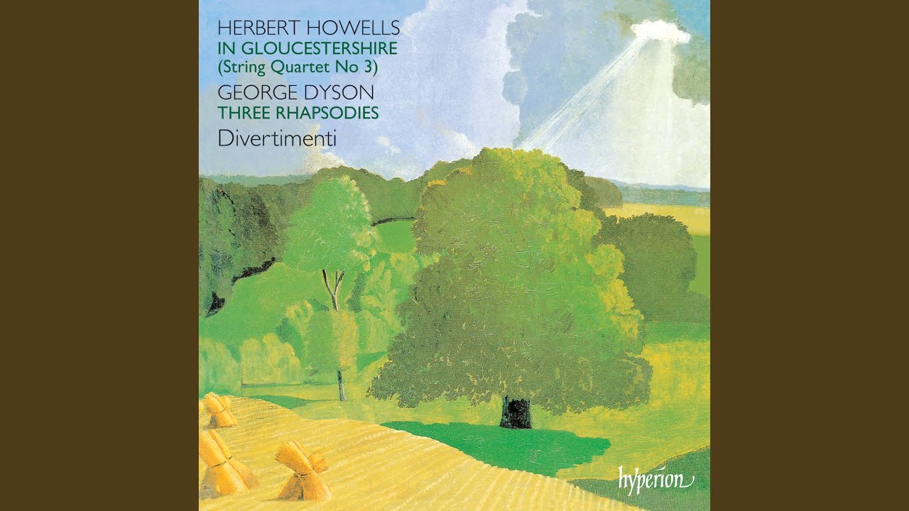 Howells: String Quartet No. 3 