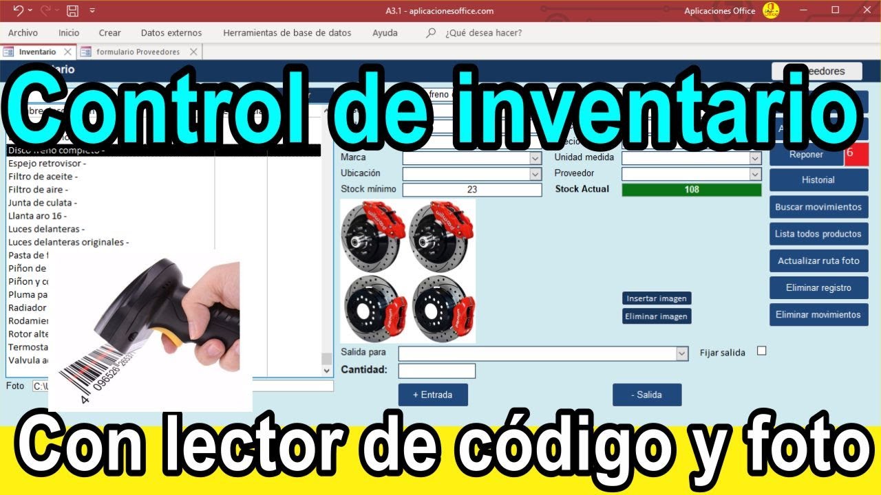 Sistema inventario, almacén entradas, salidas y stock con foto  (A3.1)