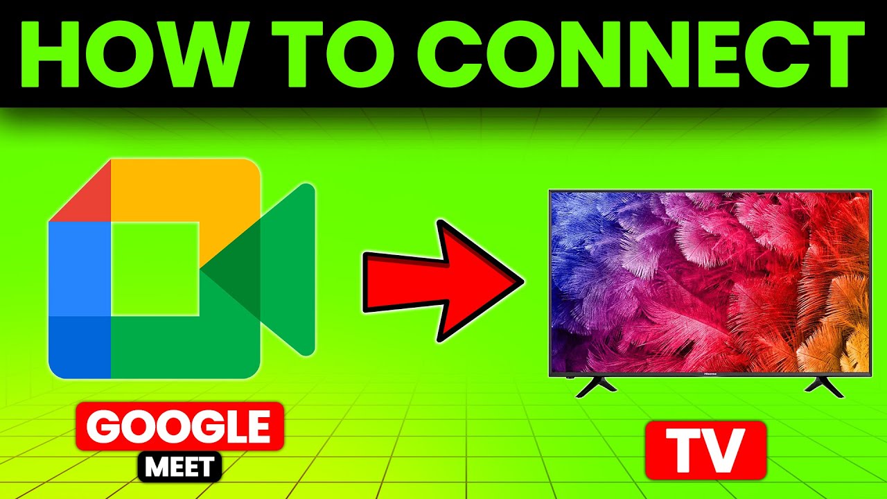 How To Connect Google Meet In TV (How To Set Up And Screen Mirror Google Meet To TV)