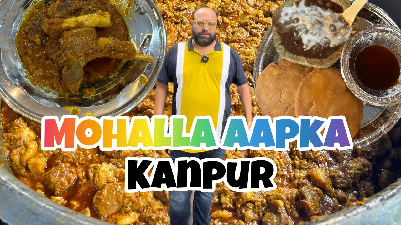 Mohalla Aapka Kanpur | Banarsi Tea Stall, Anil Meat Wala, Omi khasta Bhandar | E04