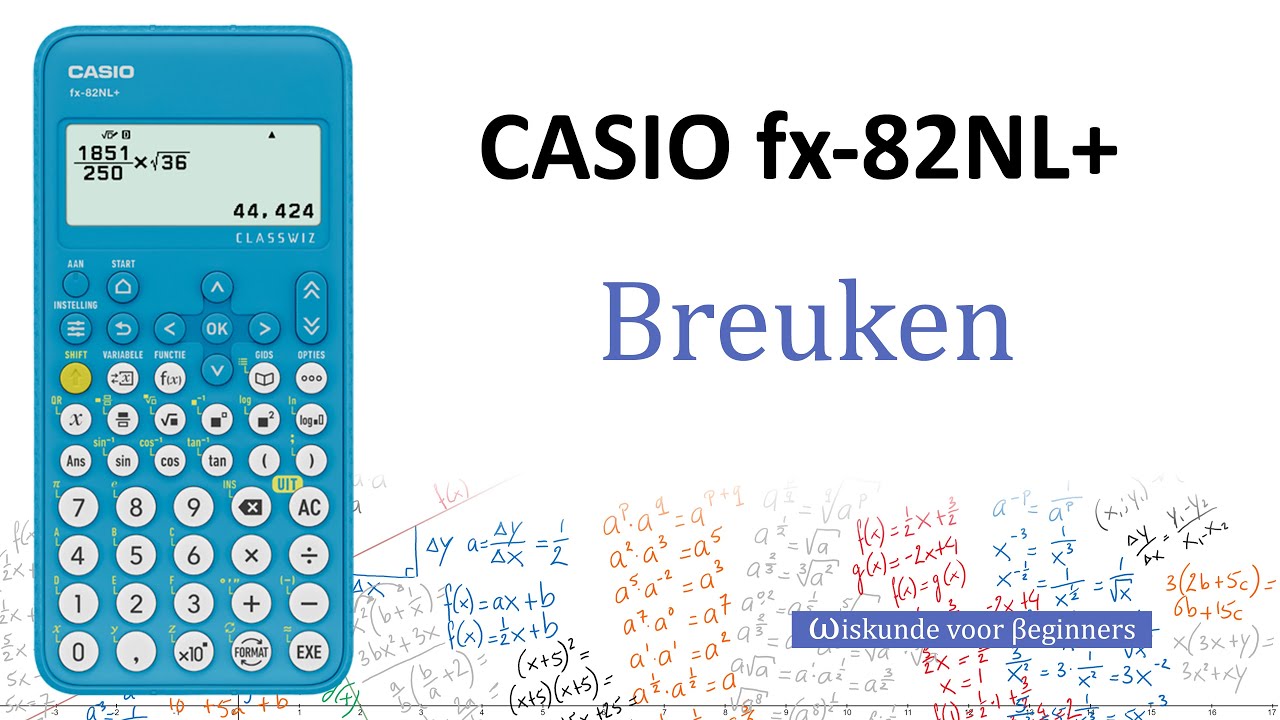 Casio fx82NL+    Rekenen met breuken