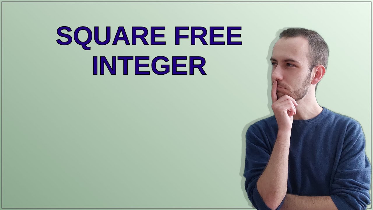 Square free Integer