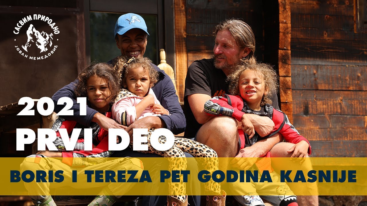 SASVIM PRIRODNO: Boris i Tereza pet godina kasnije 1. deo
