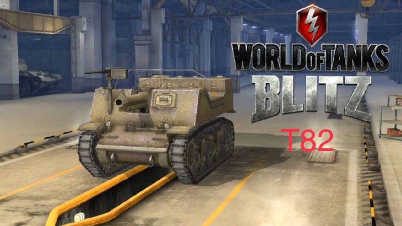 T82 - World of Tanks: Blitz