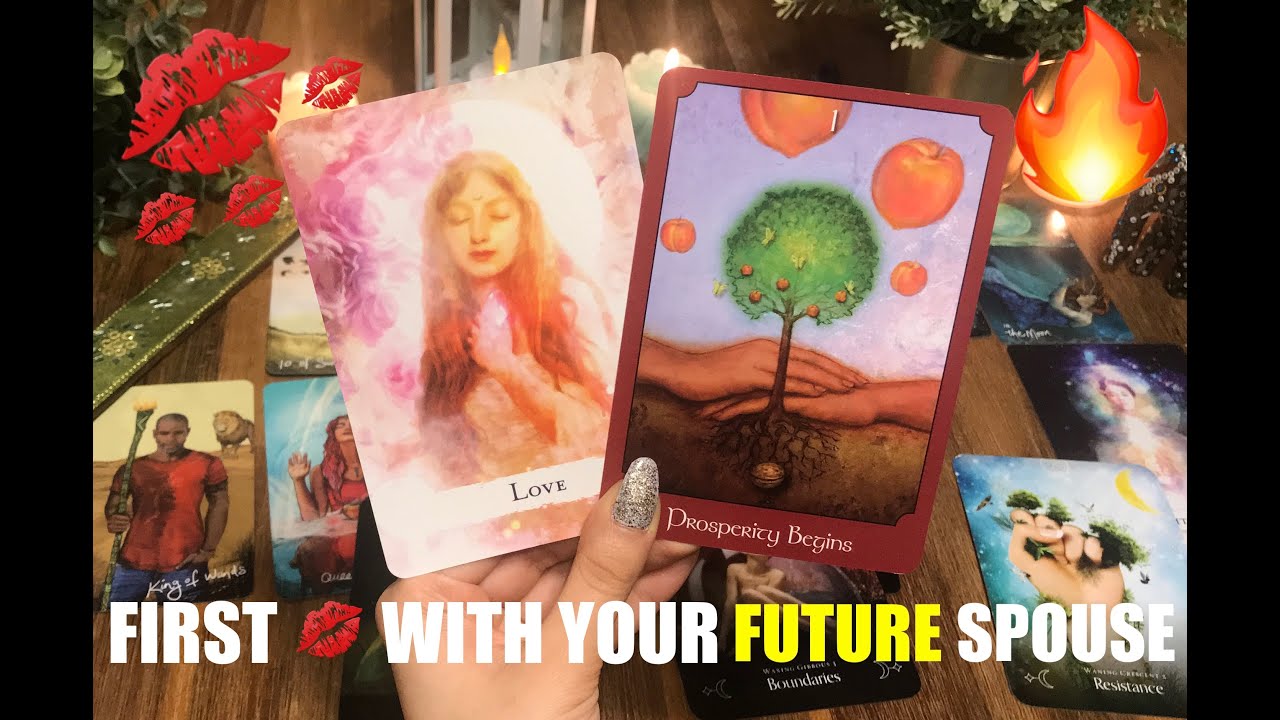 💋🔥FIRST KISS WITH YOUR FUTURE SPOUSE/DETAILS!👄❤️🔥PICK A CARD TIMELESS