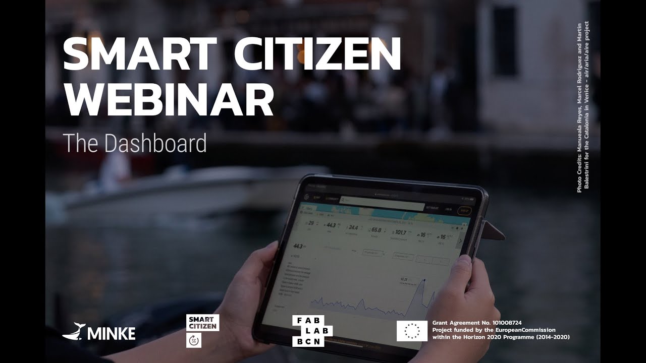 Smart Citizen Webinar - 5.2 Web Visualization and dashboards