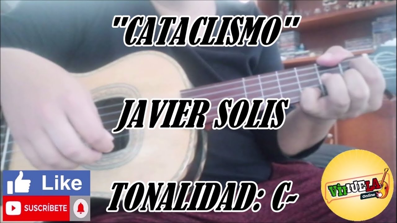 Cataclismo - Javier Solis - Cover Vihuela