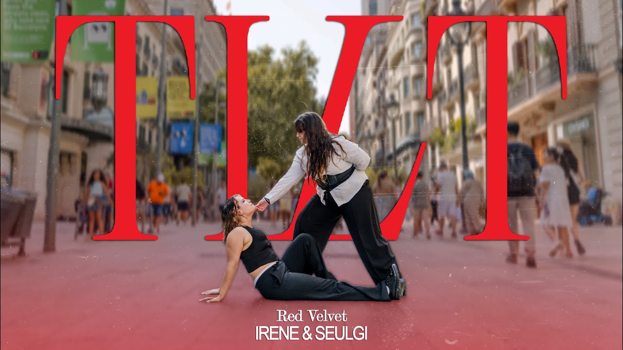 [KPOP IN PUBLIC] IRENE&SEULGI (RED VELVET) - TILT | Dance Cover by STARLIGHT from BARCELONA