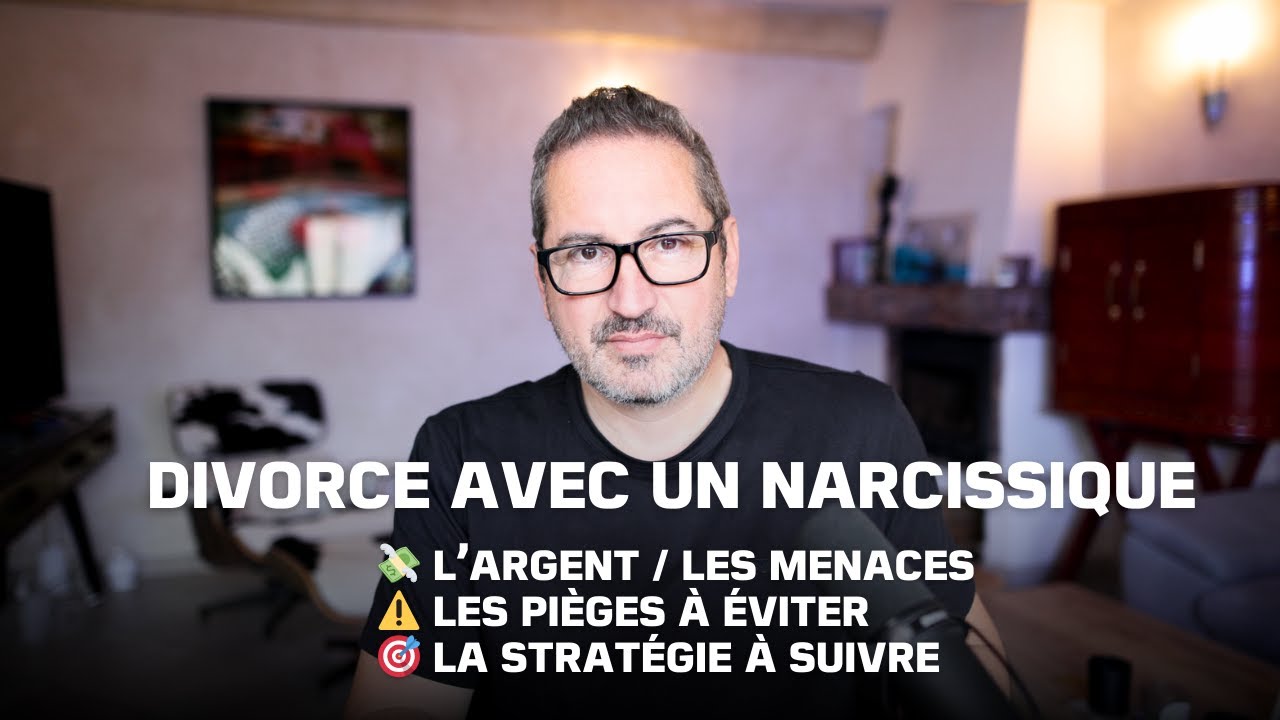 Comment protéger son patrimoine en cas de divorce avec un pervers narcissique ?