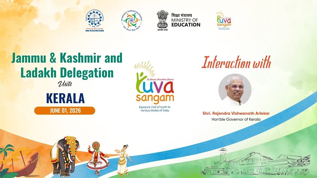 Yuva Sangam - Interaction with Hon'ble Governor of Kerala | IIM Kozhikode