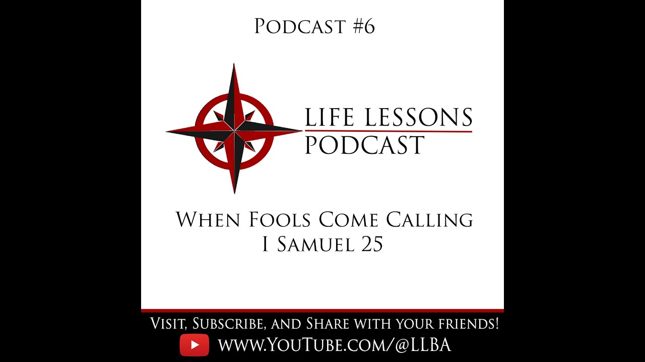 Podcast #6 - When Fools Come Calling