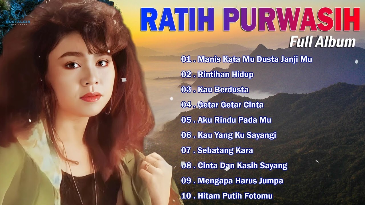 Ratih Purwasih Full Album 💕 Lagu Nostalgia Paling Dicari 💕 Lagu Lawas Legendaris
