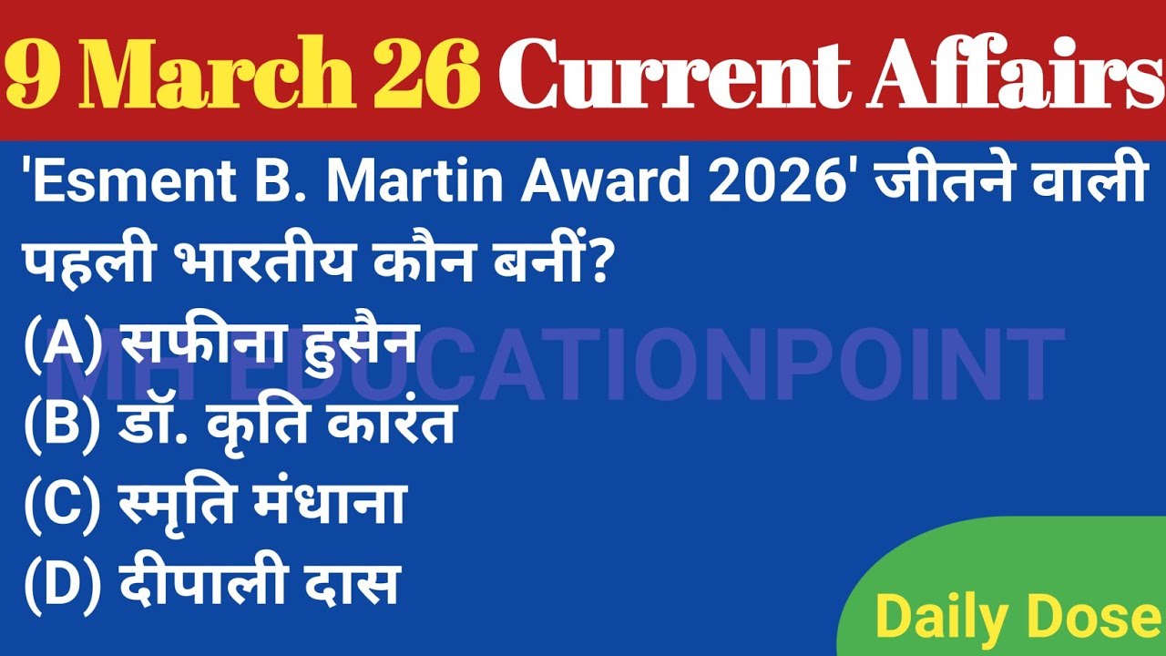 9 March 2026 Current Affairs | Current Affairs Today | Daily Current Affairs #currentaffairstoday