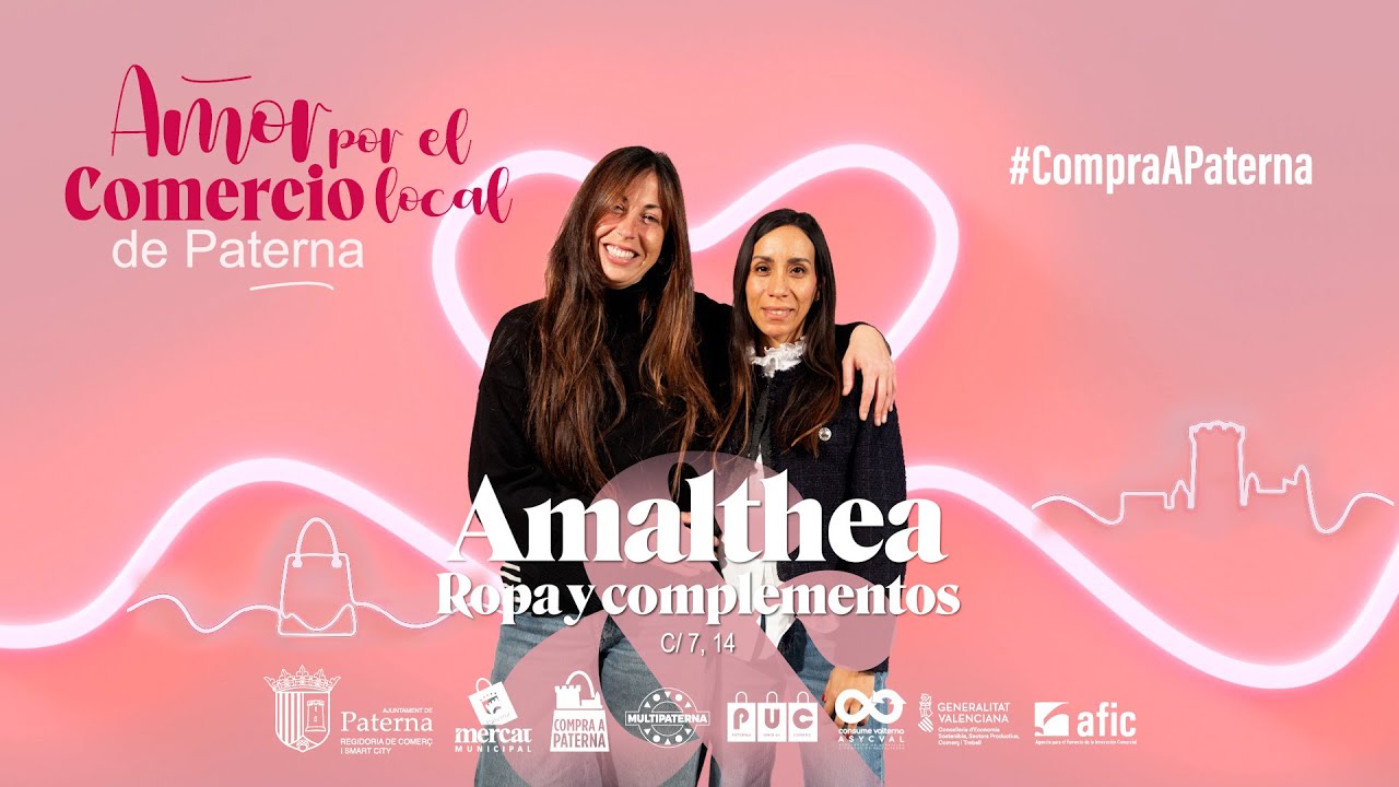 Amor por el comercio local de Paterna - Amalthea Ropa y Complementos
