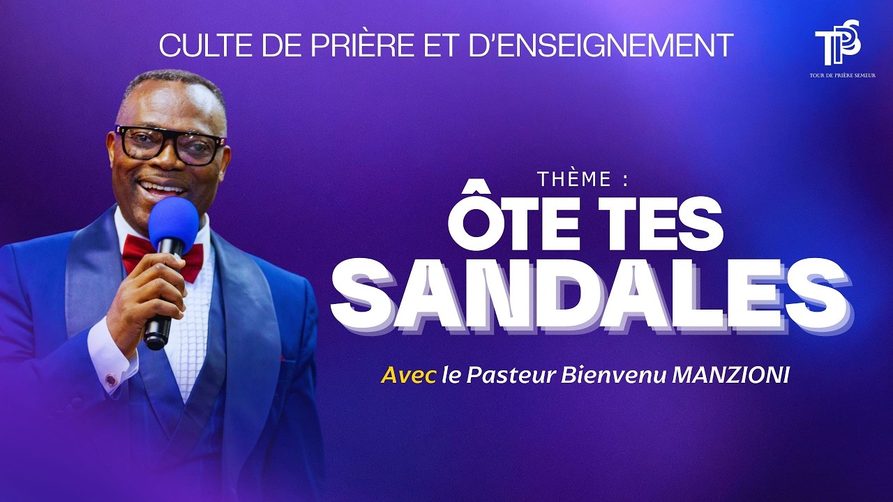 ÔTE TES SANDALES - Pasteur BIENVENU MANZIONI
