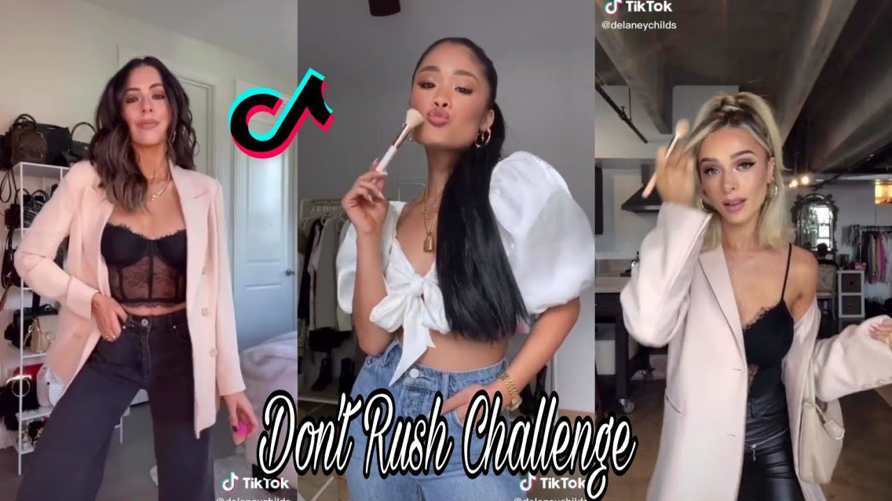 🎵🔥Don't Rush Challenge🔥🎵TikTok Compilation