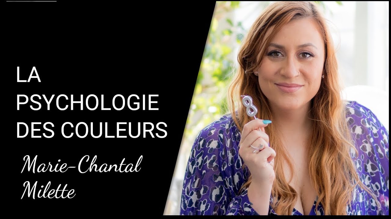 La psychologie des couleurs | Marie-Chantal Milette, Experte en couleurs
