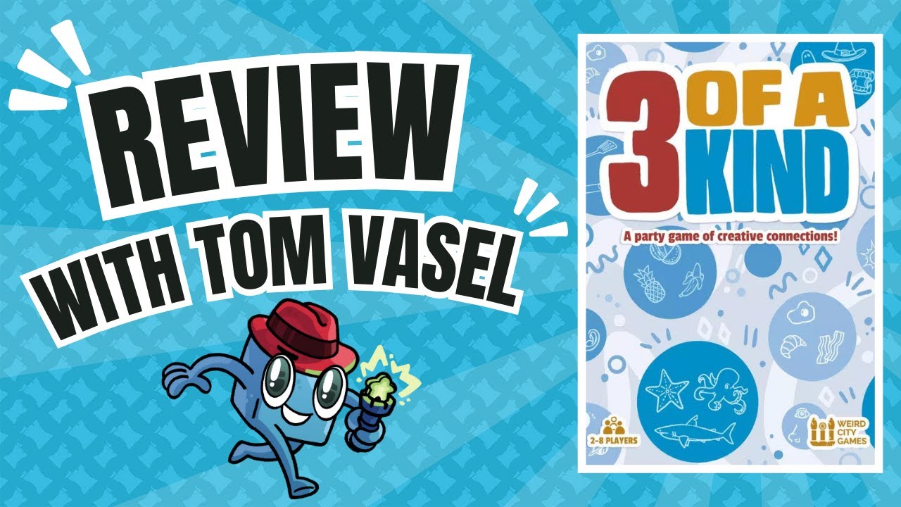 3 of a Kind Review with Tom Vasel