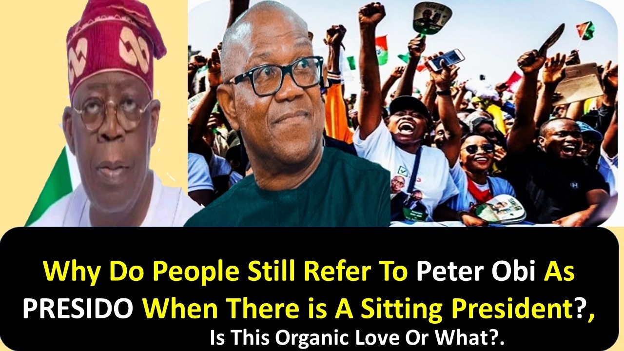 Why Masses Still Refer To Peter Obi  As President